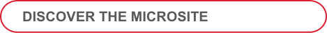 DISCOVER THE MICROSITE